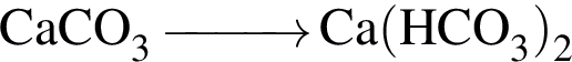\ChemFormCaCO_3 \reactrarrow0pt1 cm Ca левая круг­лая скоб­ка HCO_3 пра­вая круг­лая скоб­ка _2