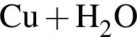 \ChemFormCu плюс H_2O