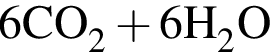 \ChemForm6CO_2 плюс 6H_2O