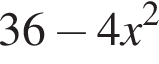 36 минус 4x в квадрате