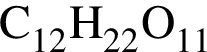 \ChemFormC_12H_22O_11