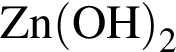 \ChemFormZn левая круг­лая скоб­ка OH пра­вая круг­лая скоб­ка _2