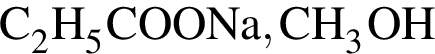 \ChemFormC_2H_5COONa, CH_3OH