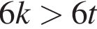 6k боль­ше 6t