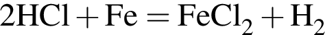 \ChemForm2HCl плюс Fe=FeCl_2 плюс H_2
