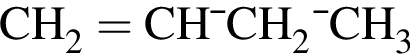 \ChemFormCH_2=CH—CH_2—CH_3