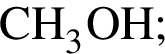\ChemFormCH_3OH;
