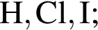 \ChemFormH, Cl, I;