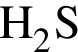 \ChemFormH_2S 