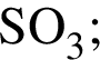 \ChemFormSO_3;