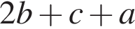 2b плюс c плюс a