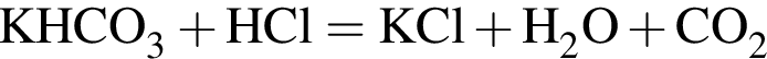 \ChemFormKHCO_3 плюс HCl = KCl плюс H_2O плюс CO_2
