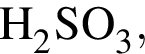 \ChemFormH_2SO_3,