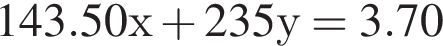 143.50х плюс 235у = 3.70