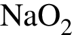 \ChemFormNaO_2