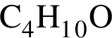 \ChemFormC_4H_1_0O