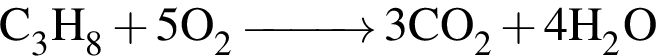 \ChemFormC_3H_8 плюс 5O_2\reactrarrow0pt1 cm3CO_2 плюс 4H_2O