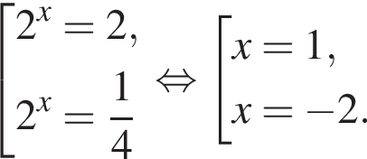  со­во­куп­ность вы­ра­же­ний 2 в сте­пе­ни x =2,2 в сте­пе­ни x = дробь: чис­ли­тель: 1, зна­ме­на­тель: 4 конец дроби конец со­во­куп­но­сти . рав­но­силь­но со­во­куп­ность вы­ра­же­ний x=1,x= минус 2. конец со­во­куп­но­сти . 