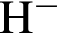 \ChemFormH в сте­пе­ни м инус 