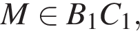 M при­над­ле­жит B_1C_1,