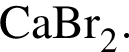 \ChemFormCaBr_2.