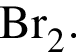 \ChemFormBr_2.