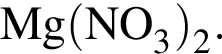 \ChemFormMg левая круг­лая скоб­ка NO_3 пра­вая круг­лая скоб­ка _2.