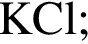 \ChemFormKCl;