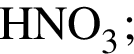 \ChemFormHNO_3;