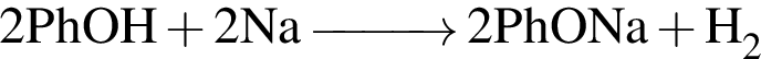 \ChemForm2PhOH плюс 2Na \reactrarrow0pt1 cm 2PhONa плюс H_2