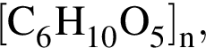 \ChemForm левая квад­рат­ная скоб­ка C_6H_10O_5 пра­вая квад­рат­ная скоб­ка _n ,