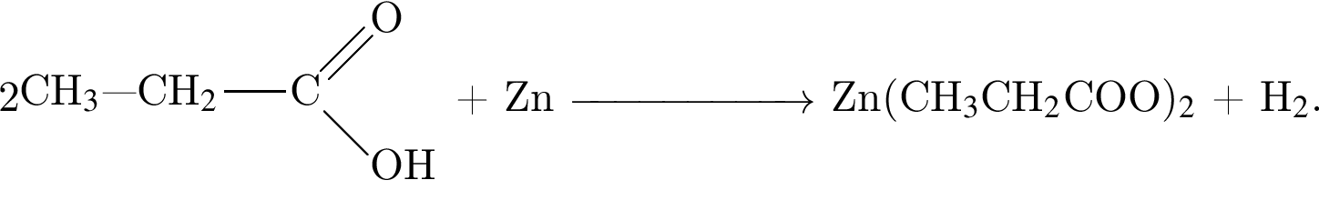 2 \rtrigonal2== левая круг­лая скоб­ка yl пра­вая круг­лая скоб­ка ;1==CH$_3$ минус минус минус CH$_2$;0==C;2==OH;3D==O плюс Zn \reactrarrow0pt2 cm Zn левая круг­лая скоб­ка CH$_3$CH$_2$COO пра­вая круг­лая скоб­ка $_2$ плюс H$_2$.