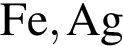 \ChemFormFe, Ag