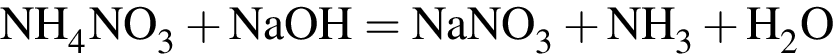 \ChemFormNH_4NO_3 плюс NaOH = NaNO_3 плюс NH_3 плюс H_2O