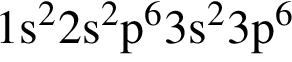 \ChemForm1s в квад­ра­те 2s в квад­ра­те p в сте­пе­ни 6 3s в квад­ра­те 3p в сте­пе­ни 6 