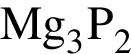 \ChemFormMg_3P_2