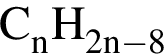 \ChemFormC_nH_2n минус 8