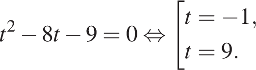 t в квад­ра­те минус 8t минус 9=0 рав­но­силь­но со­во­куп­ность вы­ра­же­ний t= минус 1,t=9. конец со­во­куп­но­сти . 