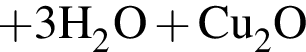\ChemForm плюс 3H_2O плюс Cu_2O