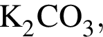 \ChemFormK_2CO_3,