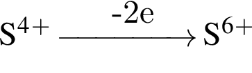 \ChemFormS в сте­пе­ни 4 в сте­пе­ни п люс \reactrarrow0pt1,5 cm минус 2e S в сте­пе­ни 6 в сте­пе­ни п люс 