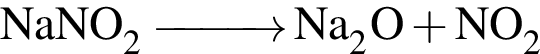 \ChemFormNaNO_2 \reactrarrow0pt1 cm Na_2O плюс NO_2