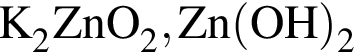 \ChemFormK_2ZnO_2, Zn левая круг­лая скоб­ка OH пра­вая круг­лая скоб­ка _2