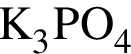 \ChemFormK_3PO_4