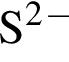 \ChemFormS в квад­ра­те в сте­пе­ни м инус 