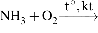 \ChemFormNH_3 плюс O_2 \reactrarrow0pt1 cmt гра­ду­сов, kt