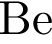 Ве