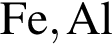 \ChemFormFe, Al