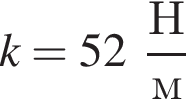 k = 52 дробь: чис­ли­тель: Н, зна­ме­на­тель: м конец дроби 