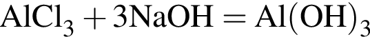 \ChemFormAlCl_3 плюс 3NaOH = Al левая круг­лая скоб­ка OH пра­вая круг­лая скоб­ка _3